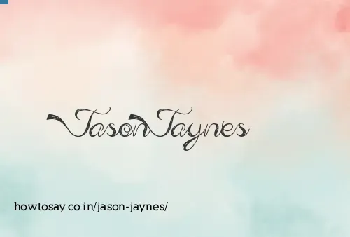 Jason Jaynes