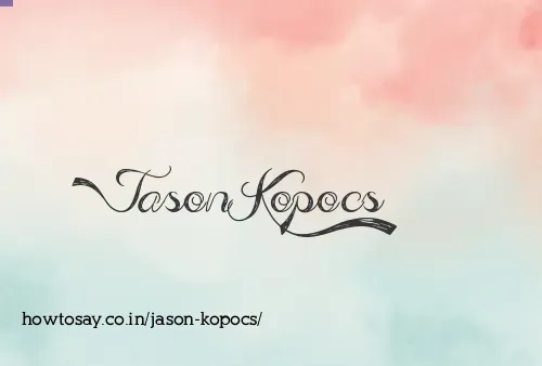 Jason Kopocs