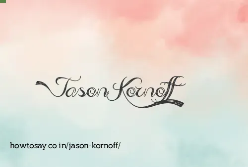 Jason Kornoff