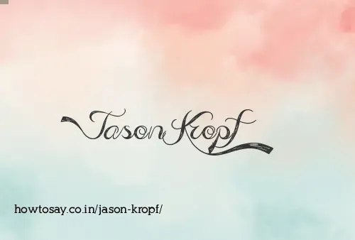 Jason Kropf