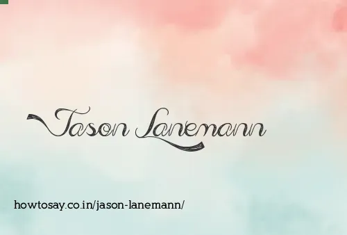 Jason Lanemann