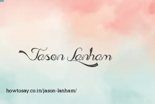 Jason Lanham