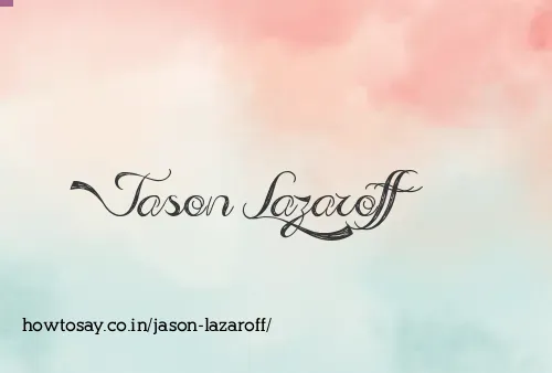 Jason Lazaroff