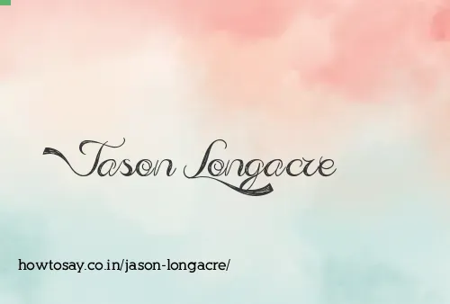 Jason Longacre