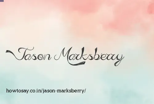 Jason Marksberry