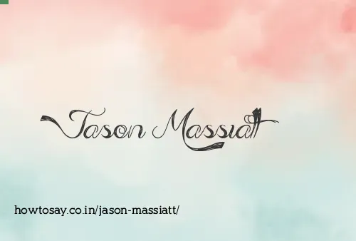 Jason Massiatt