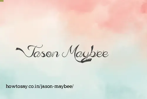 Jason Maybee