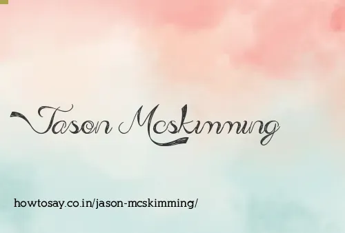 Jason Mcskimming