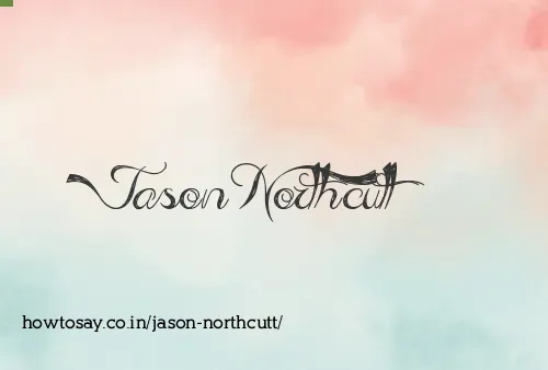 Jason Northcutt
