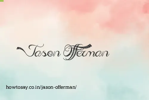 Jason Offerman