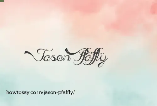 Jason Pfaffly