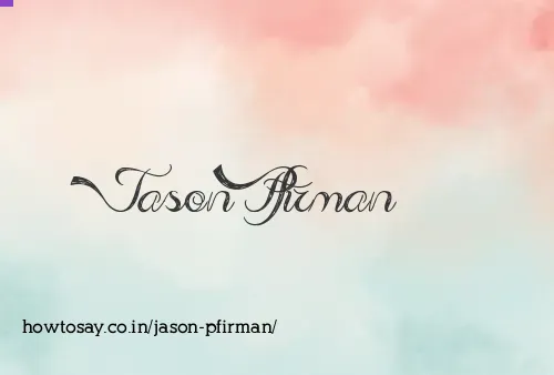 Jason Pfirman