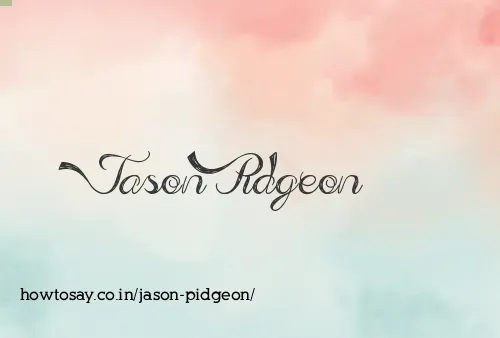 Jason Pidgeon