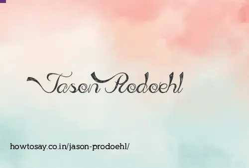 Jason Prodoehl
