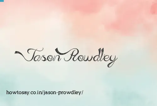 Jason Prowdley