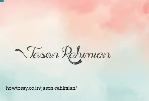 Jason Rahimian