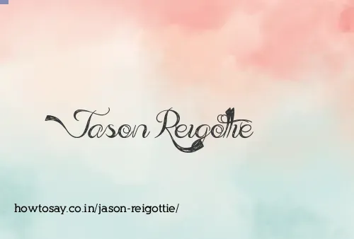 Jason Reigottie