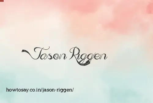 Jason Riggen
