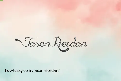Jason Riordan