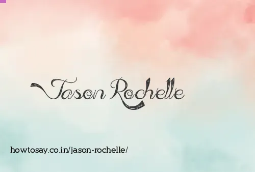 Jason Rochelle