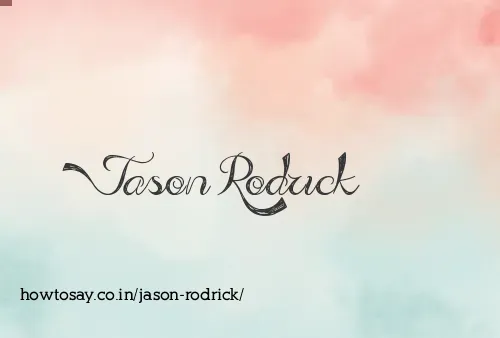 Jason Rodrick