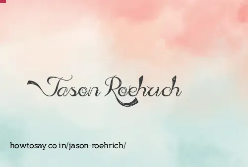 Jason Roehrich