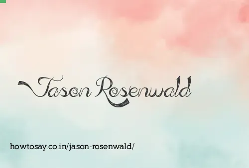 Jason Rosenwald