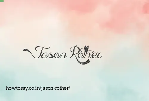 Jason Rother