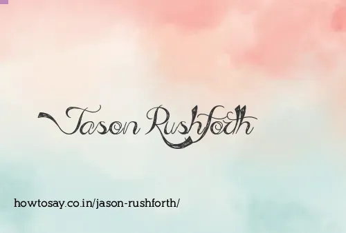 Jason Rushforth