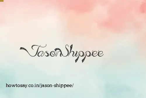 Jason Shippee