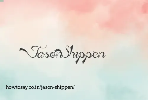 Jason Shippen