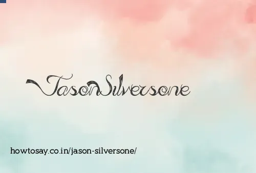 Jason Silversone