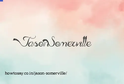 Jason Somerville
