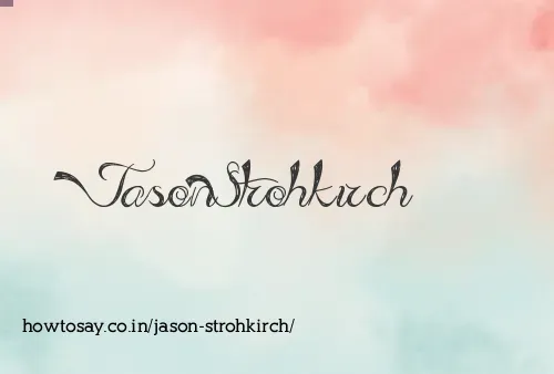 Jason Strohkirch
