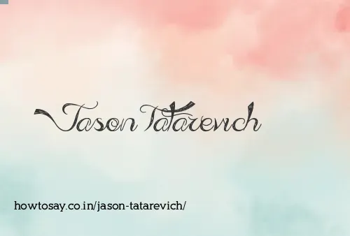 Jason Tatarevich