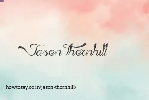 Jason Thornhill