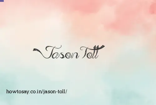Jason Toll