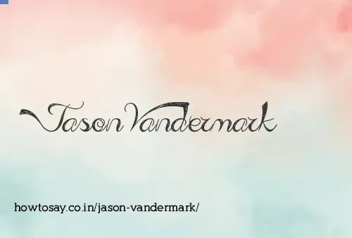 Jason Vandermark