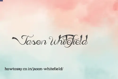 Jason Whitefield