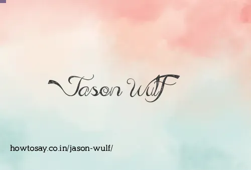 Jason Wulf