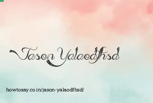 Jason Yalaodfhsd