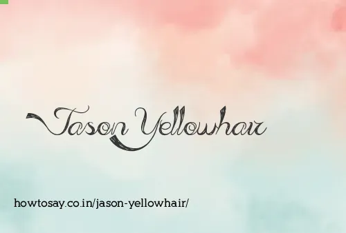 Jason Yellowhair