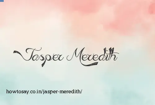 Jasper Meredith