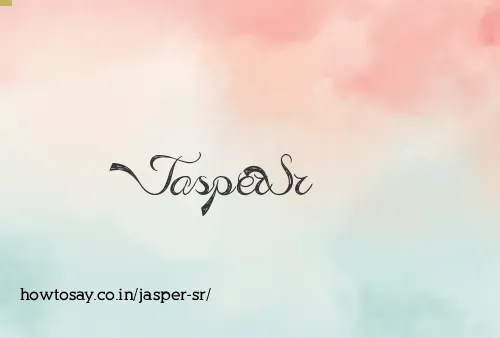 Jasper Sr