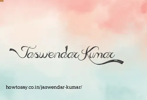 Jaswendar Kumar