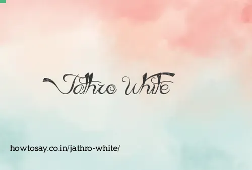 Jathro White
