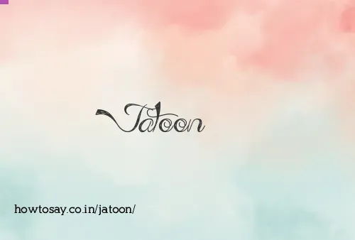 Jatoon