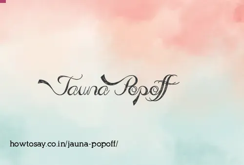 Jauna Popoff