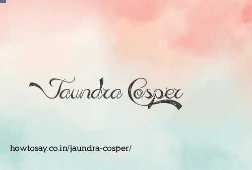 Jaundra Cosper