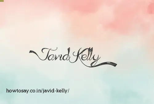 Javid Kelly